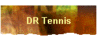 DR Tennis