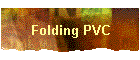 Folding PVC