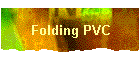 Folding PVC