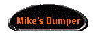 Mike's Bumper