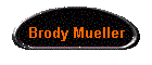 Brody Mueller